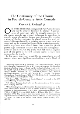 The Continuity of the Chorus in Fourth-Century Attic Comedy , Greek, Roman and Byzantine Studies, 33:3 (1992:Fall) P.209