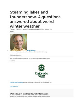 Steaming Lakes and Thundersnow: 4 Questions Answered About Weird Winter Weather February 1, 2019 6.41Am EST Updated January 30, 2021 9.52Am EST Author