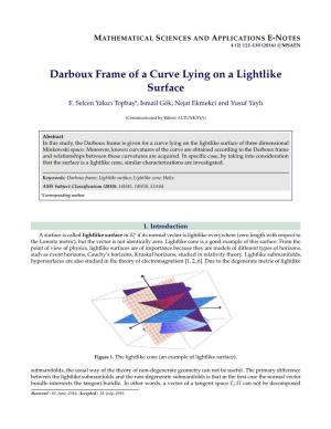Darboux Frame of a Curve Lying on a Lightlike Surface