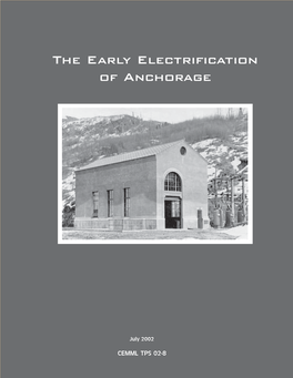 The Early Electrification of Anchorage