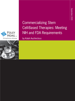 Commercializing Stem Cell-Based Therapies: Meeting NIH and FDA Requirements by Kalah NIH Andfdarequirements Cell-Based Commercializing Stem a Uchincloss T Herapies