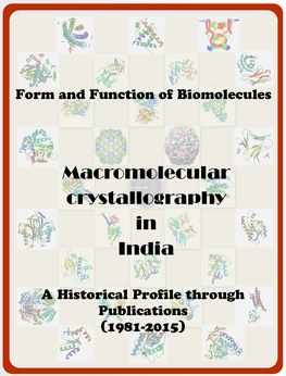 History of Macromolecular Crystallography in India Through