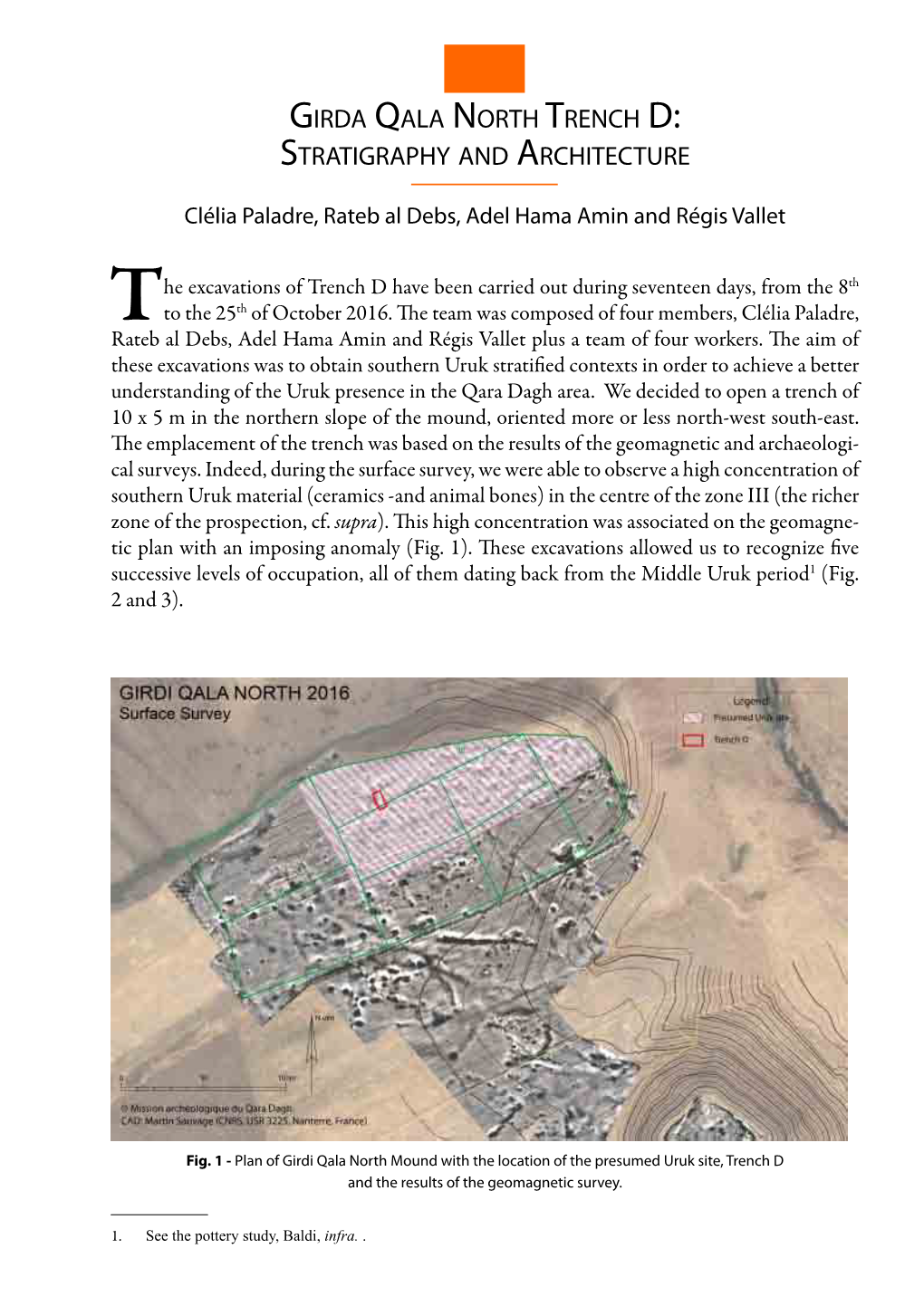 Girda Qala North Trench D: Stratigraphy and Architecture