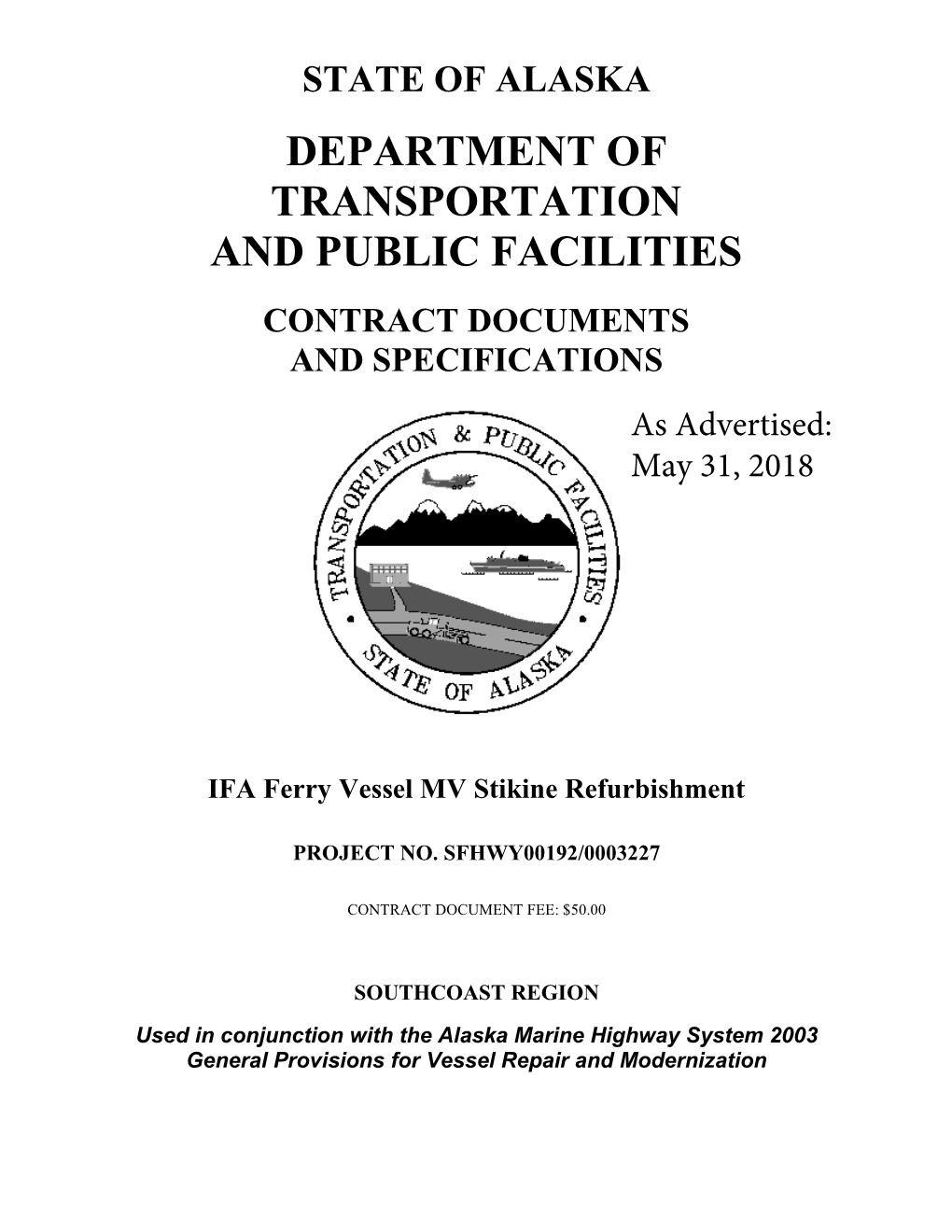 Department of Transportation and Public Facilities Contract Documents and Specifications