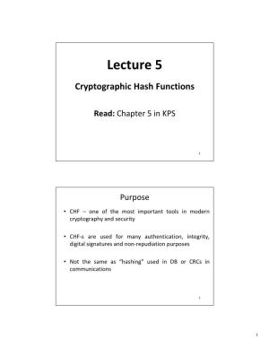 Lecture 5 (Cryptographic Hash Functions)