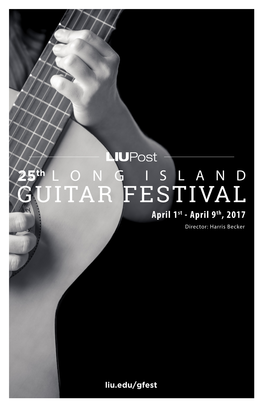 2017 Long Island Guitar Festival Program Book. 25Th Year