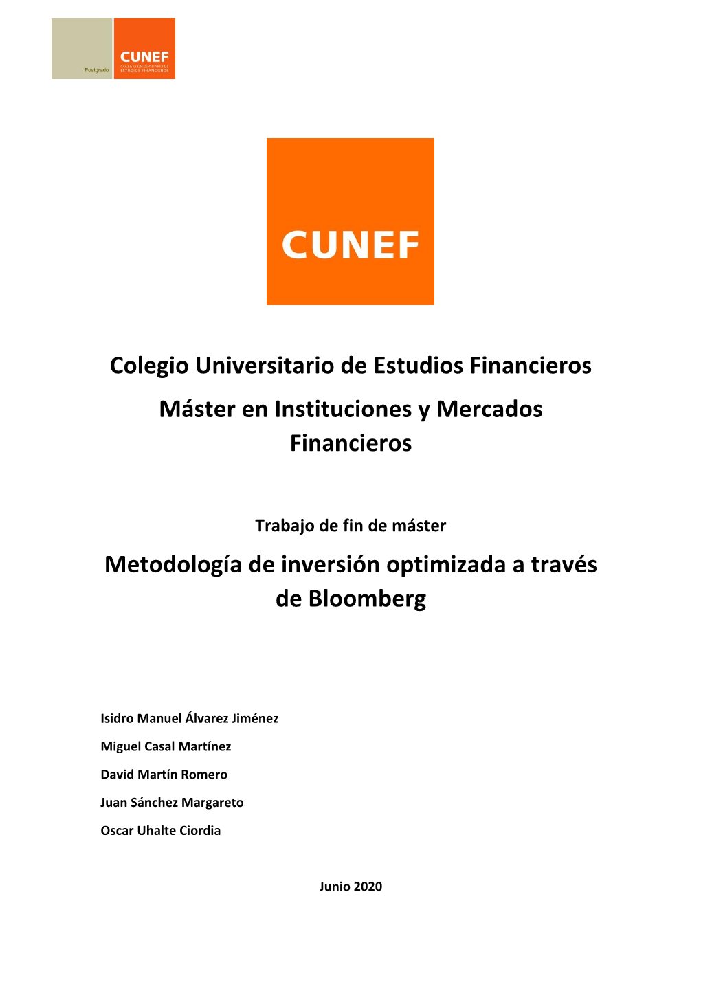 Colegio Universitario De Estudios Financieros Máster En Instituciones Y Mercados Financieros