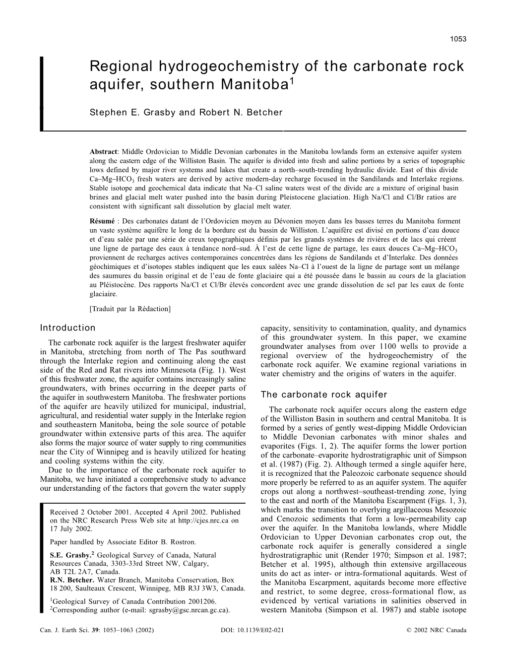 Regional Hydrogeochemistry of the Carbonate Rock Aquifer, Southern Manitoba1