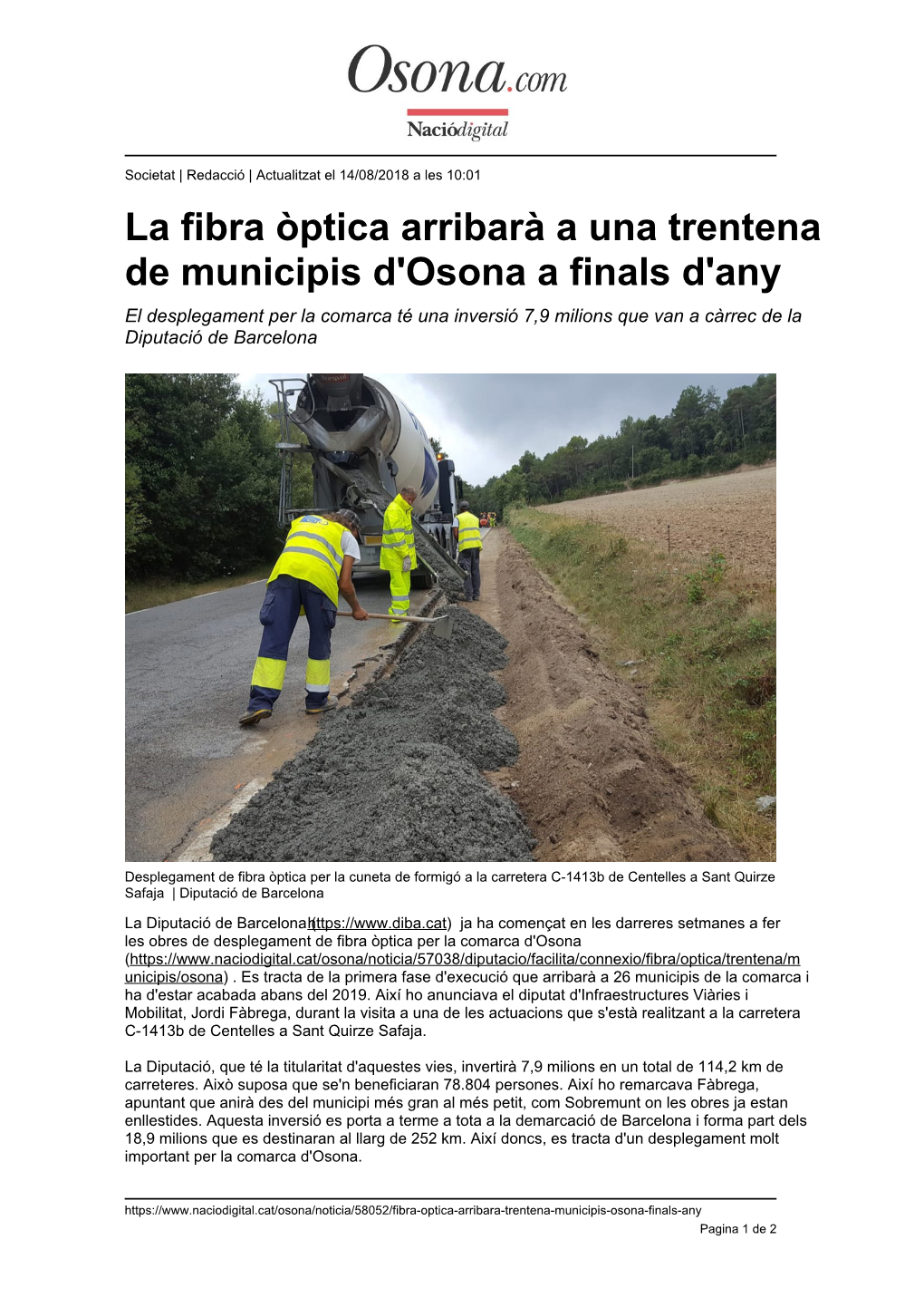 La Fibra Òptica Arribarà a Una Trentena De Municipis D'osona a Finals D'any