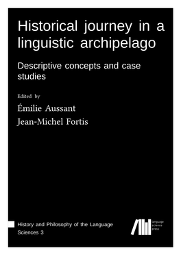 Historical Journey in a Linguistic Archipelago