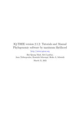 IQ-TREE Version 2.1.2: Tutorials and Manual Phylogenomic Software by Maximum Likelihood