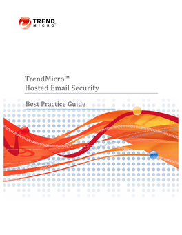 Trendmicro™ Hosted Email Security