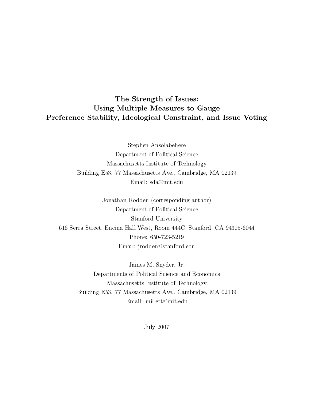 The Strength of Issues: Using Multiple Measures to Gauge Preference Stability, Ideological Constraint, and Issue Voting