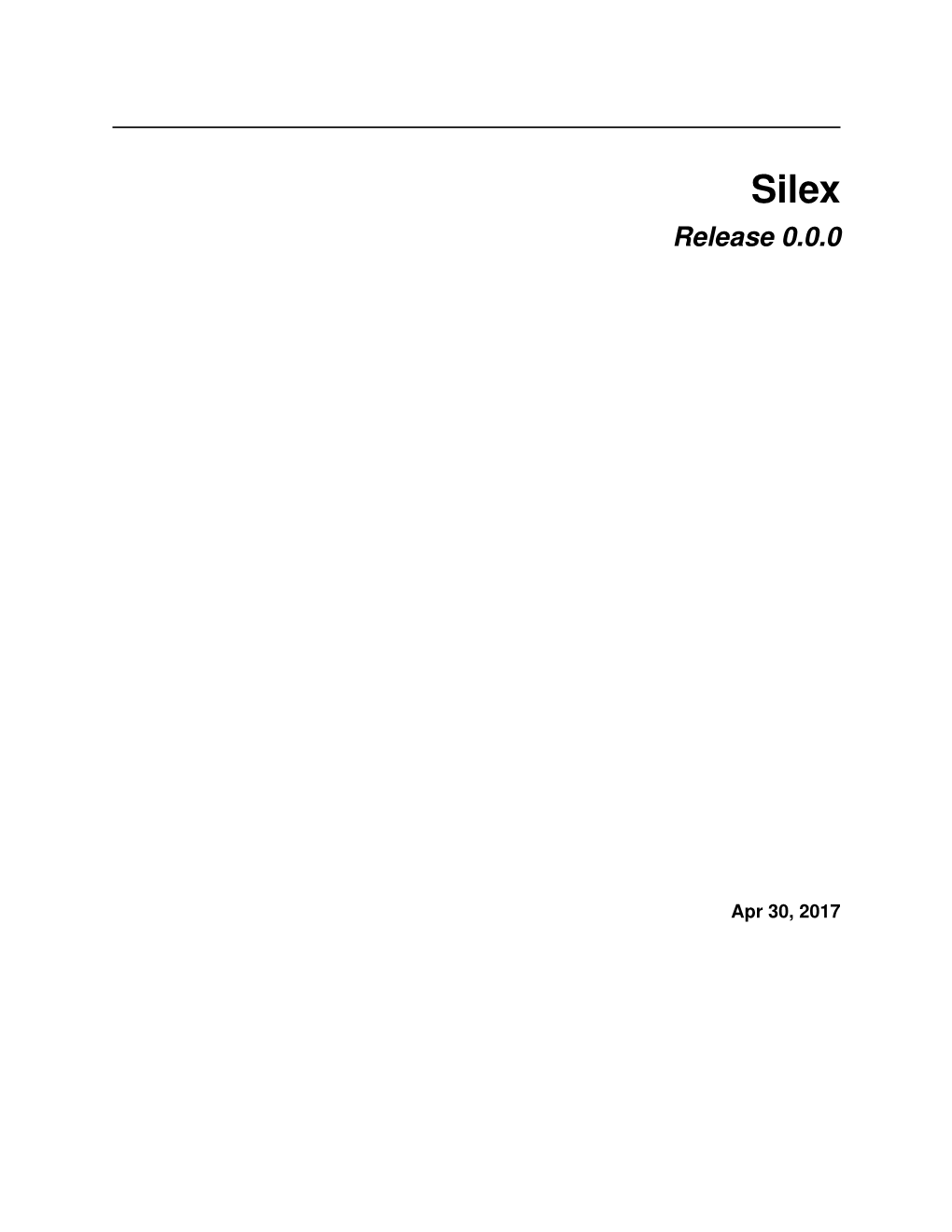 Silex Release 0.0.0