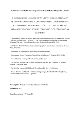 Death in the Sun: the Bioarchaeology of an Early Post-Medieval Hospital in Gibraltar by EMMA POMEROY 1, JENNIFER GRANT 2, DEVIN