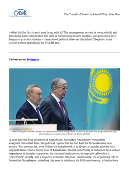 The Transit of Power in Kazakh Way: Year One