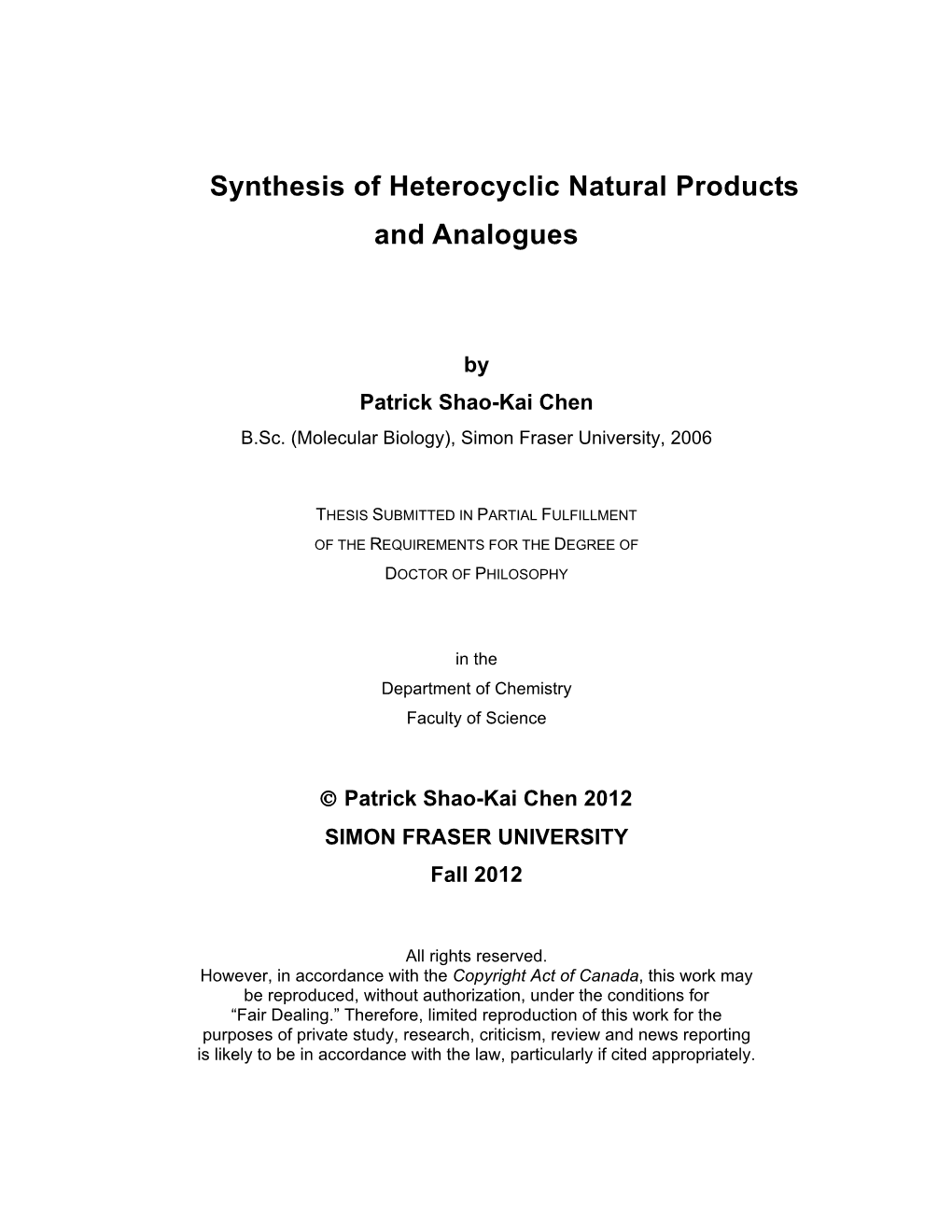 Synthesis of Heterocyclic Natural Products and Analogues