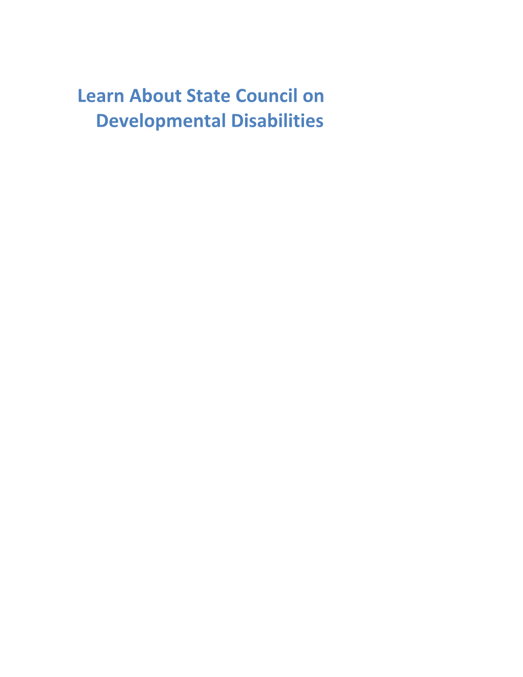 Learn About State Council on Developmental Disabilities