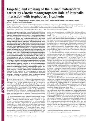 Targeting and Crossing of the Human Maternofetal Barrier by Listeria Monocytogenes: Role of Internalin Interaction with Trophoblast E-Cadherin