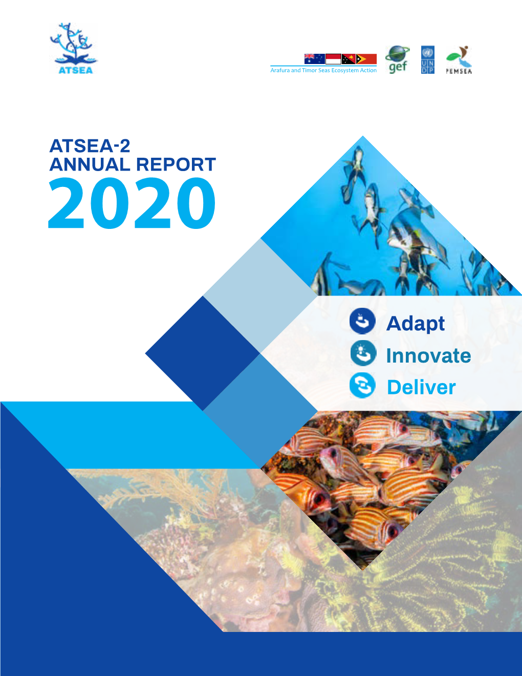 Adapt Innovate Deliver ATSEA-2 Annual Report 2020: Adapt
