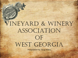 Vineyard & Winery Association of West Georgia