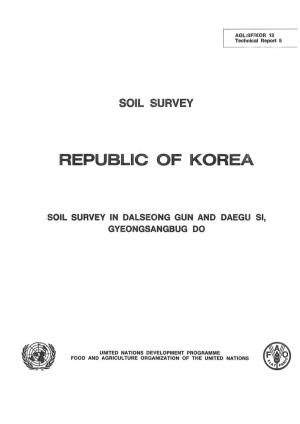 Republic of Korea: Soil Survey: Soil Survey in Dalseong Gun and Daegu