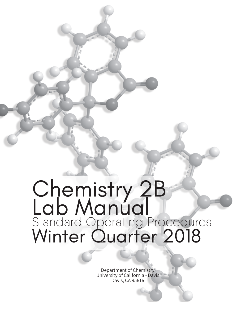 Chemistry 2B Lab Manual Standard Operating Procedures Winter Quarter 2018