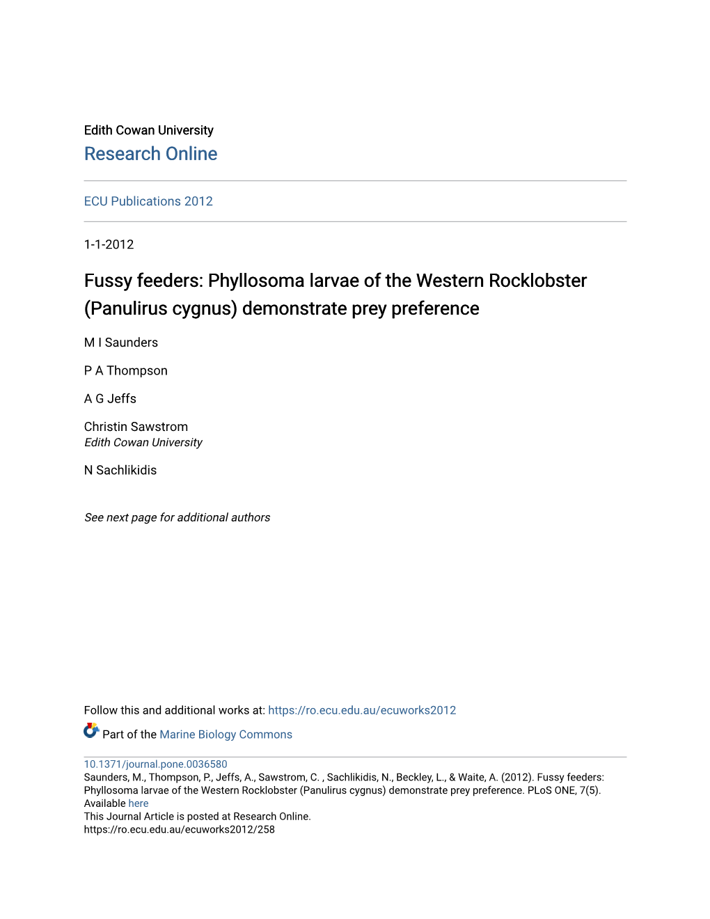 Fussy Feeders: Phyllosoma Larvae of the Western Rocklobster (Panulirus Cygnus) Demonstrate Prey Preference