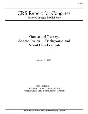 Greece and Turkey: Aegean Issues — Background and Recent Developments