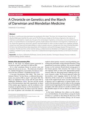 A Chronicle on Genetics and the March of Darwinian and Mendelian Medicine Diddahally R