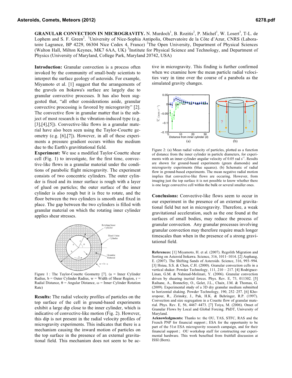 GRANULAR CONVECTION in MICROGRAVITY. N. Murdoch1, B. Rozitis2, P. Michel1, W. Losert3, T-L. De Lophem and S. F. Green2. 1Univers