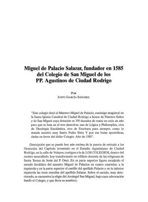 Miguel De Palacio Salazar, Fundador En 1585 Del Colegio De San Miguel De Los PP