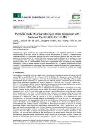 Pyrolysis Study of Cinnamaldehyde Model Compound with Analytical Py-Gc×Gc-Fid/Tof-Ms, Chemical Engineering Transactions, 80, 79-84 DOI:10.3303/CET2080014