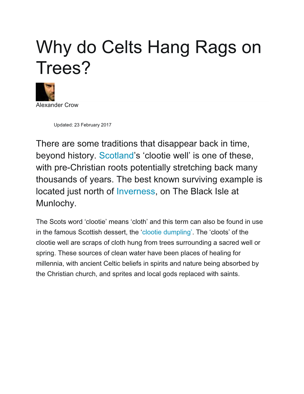 Why Do Celts Hang Rags on Trees?