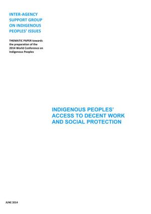 Indigenous Peoples' Access to Decent Work and Social