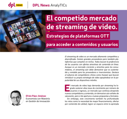 El Competido Mercado De Streaming De Video. Estrategias De Plataformas OTT Para Acceder a Contenidos Y Usuarios