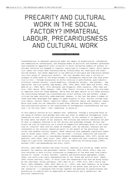 In the Social Factory? Immaterial Labour, Precariousness and Cultural Work