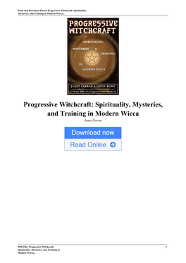 Progressive Witchcraft: Spirituality, Mysteries, and Training in Modern Wicca