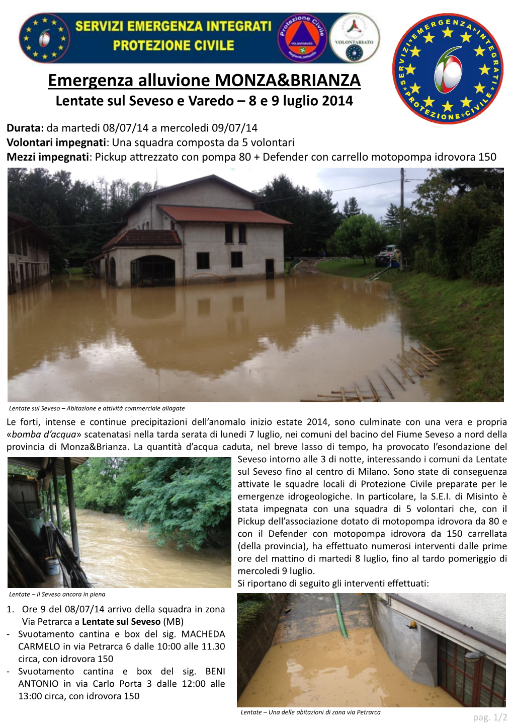 Emergenza Alluvione MONZA&BRIANZA Lentate Sul