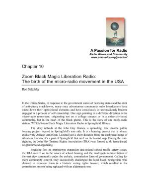 Chapter 10 Zoom Black Magic Liberation Radio