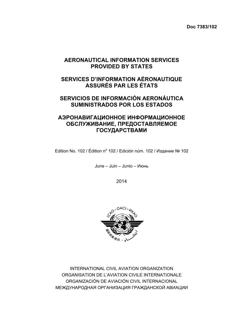 Doc.7383-EN Aeronautical Information Services Provided By