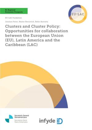 Opportunities for Collaboration Between the European Union (EU), Latin America and the Caribbean (LAC) EU-LAC Fundation