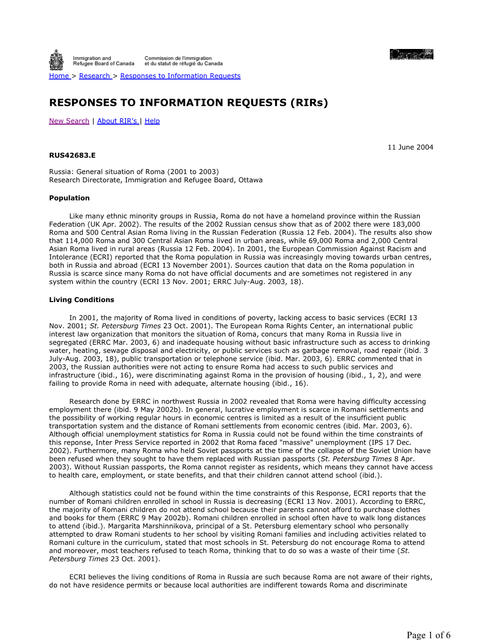 Russia: General Situation of Roma (2001 to 2003) Research Directorate, Immigration and Refugee Board, Ottawa