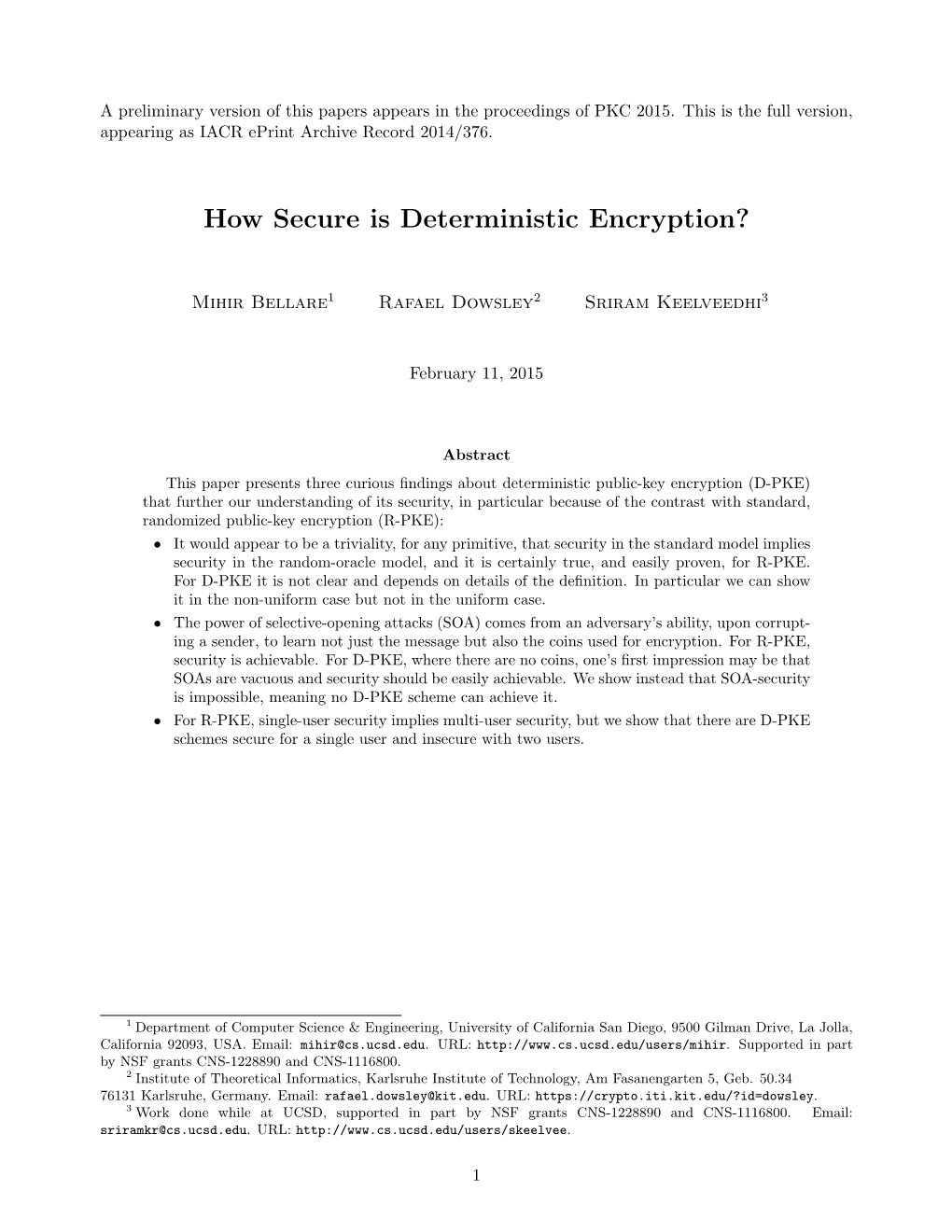 How Secure Is Deterministic Encryption?