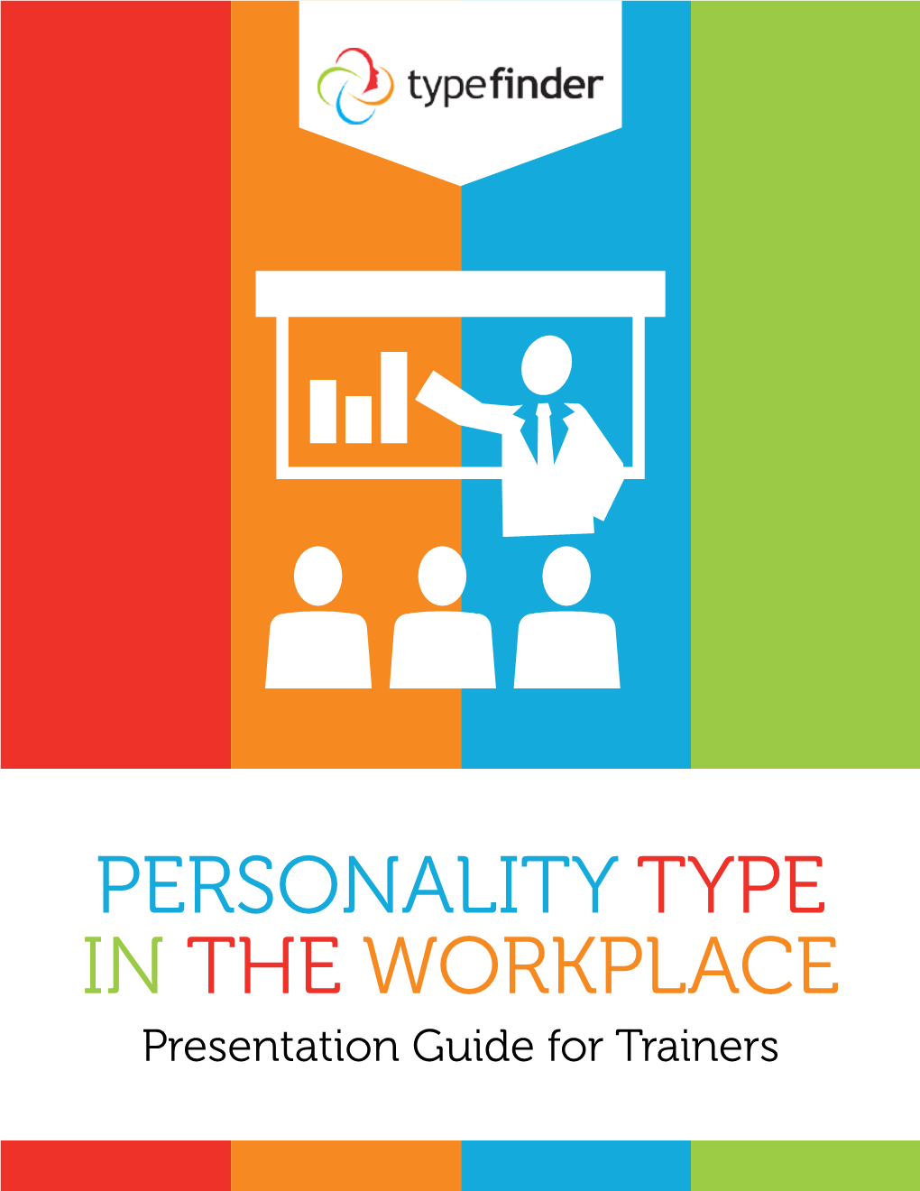 How to Lead a Workshop on Personality Type for Team-Building