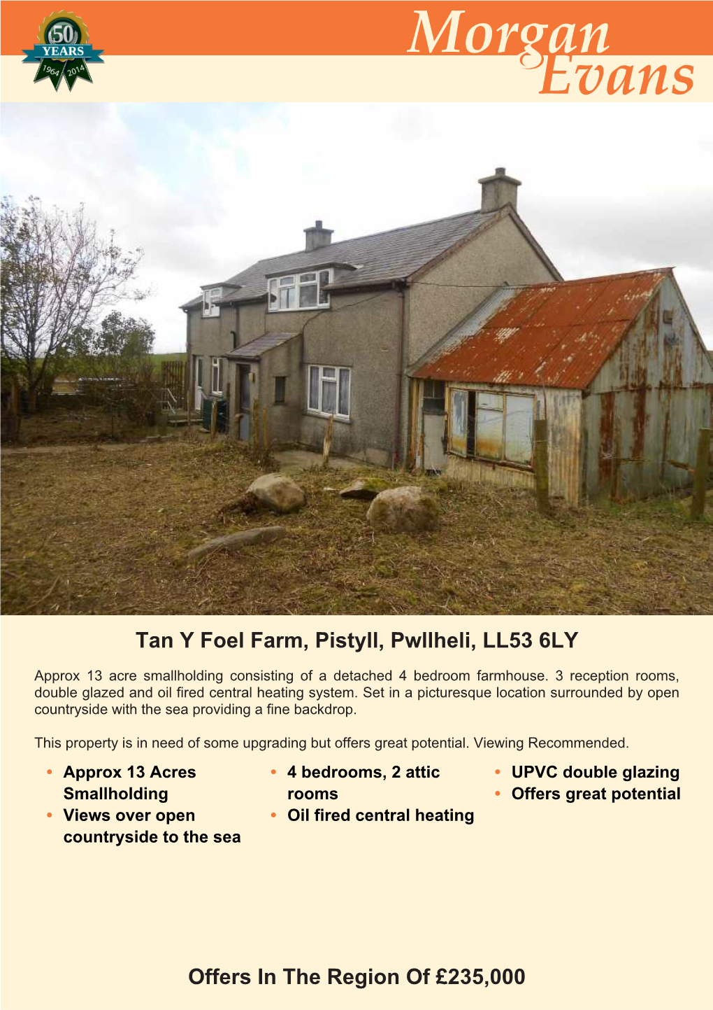 Evans Tan Y Foel Farm, Pistyll, Pwllheli, LL53 6LY Offers in the Region of £235000