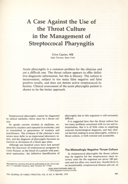 A Case Against the Use of the Throat Culture in the Management of Streptoccocal Pharyngitis