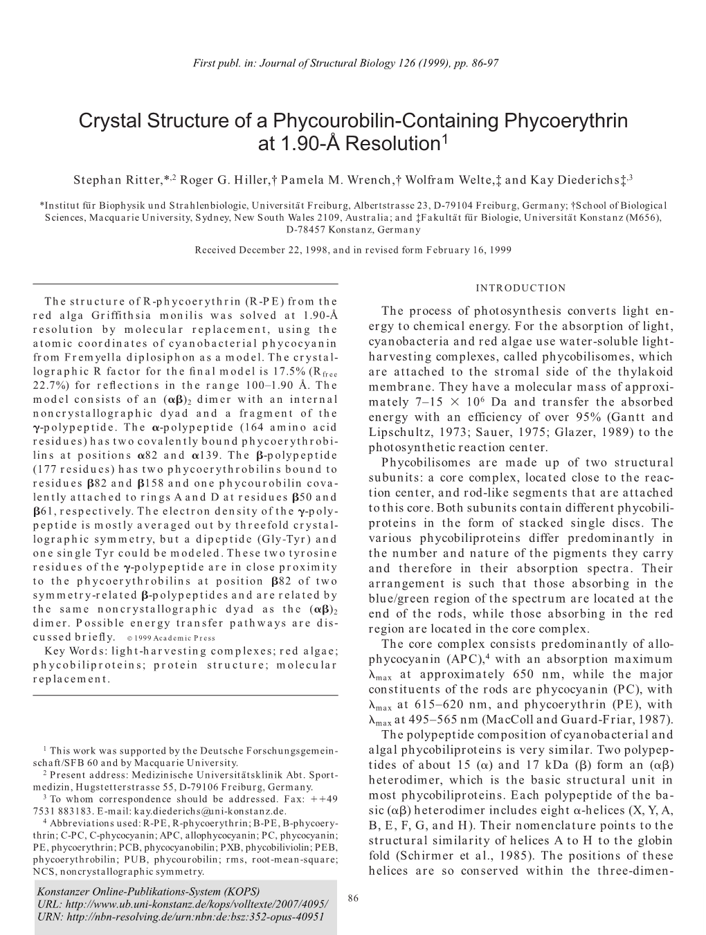 Crystal Structure of a Phycourobilin-Containing Phycoerythrin at 1.90-Å Resolution1