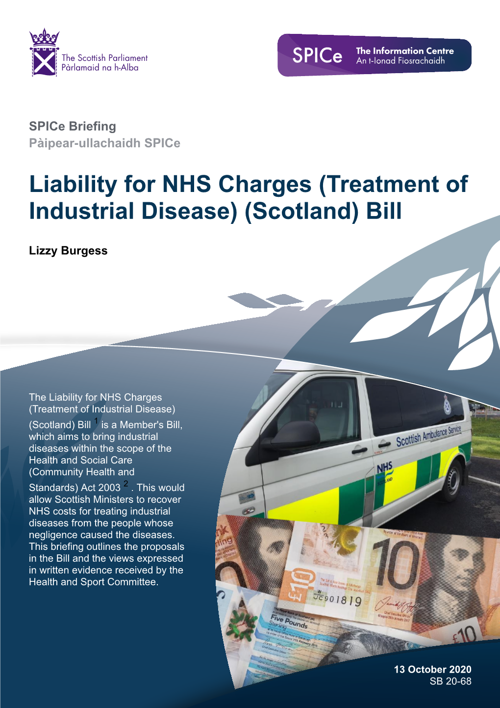 Liability for NHS Charges (Treatment of Industrial Disease) (Scotland) Bill