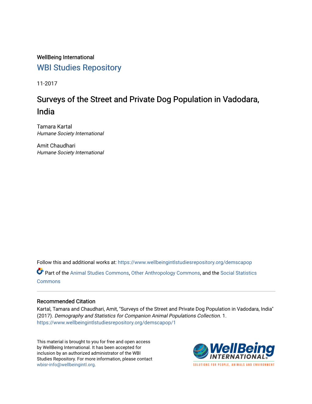 Surveys of the Street and Private Dog Population in Vadodara, India